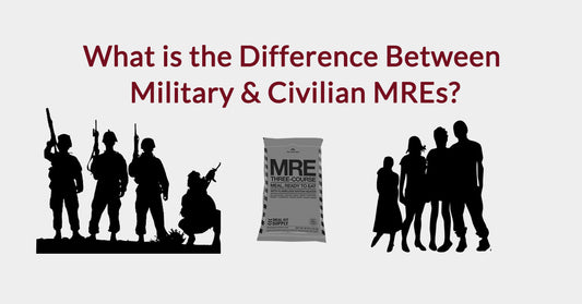 What is the Difference Between Military and Civilian MREs?